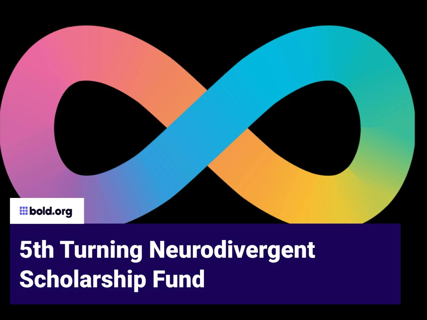 5th Turning Neurodivergent Scholarship Fund