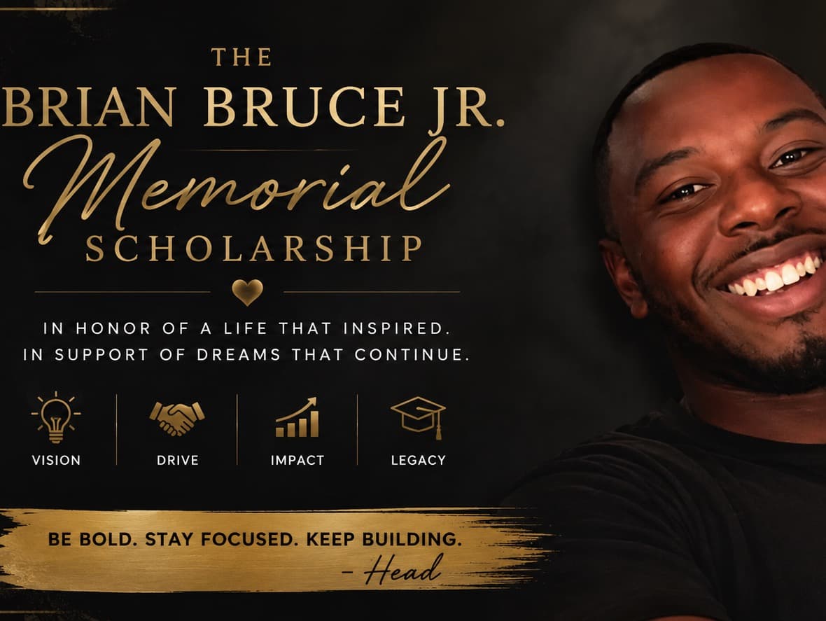 Brian Bruce Jr. Memorial Scholarship Fund