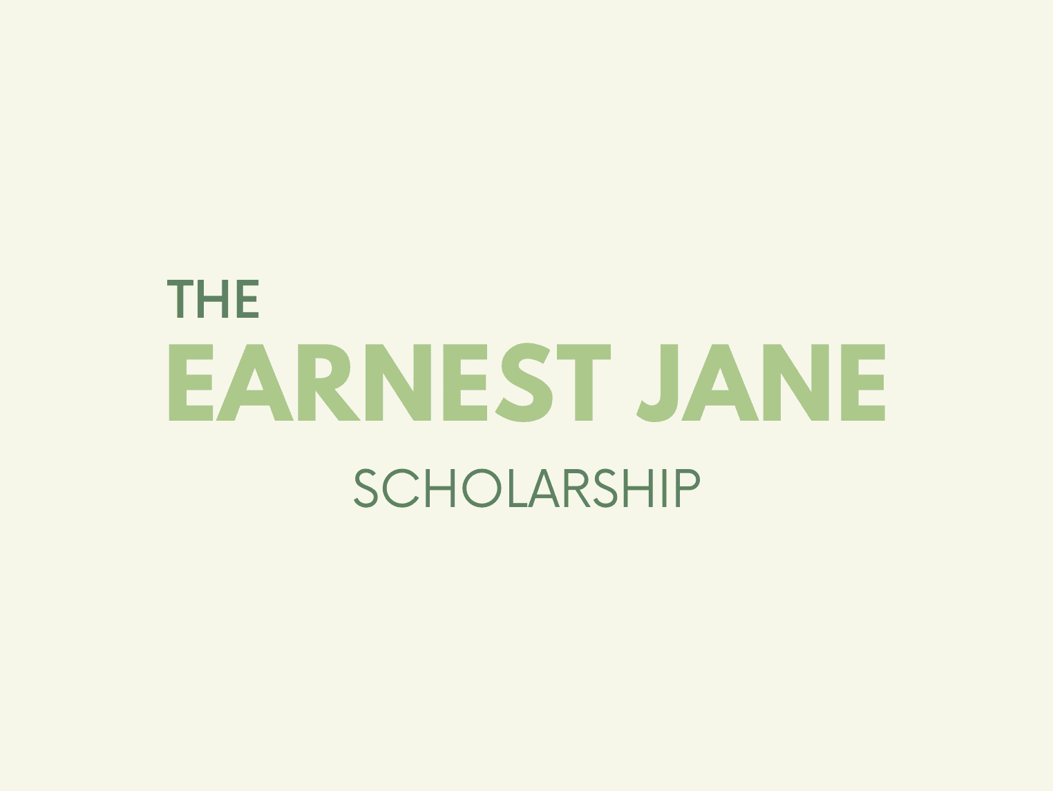 Earnest Jane Scholarship Fund