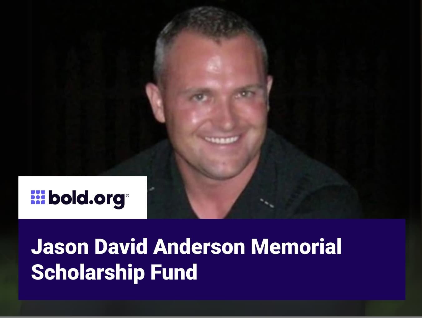 Jason David Anderson Memorial Scholarship Fund