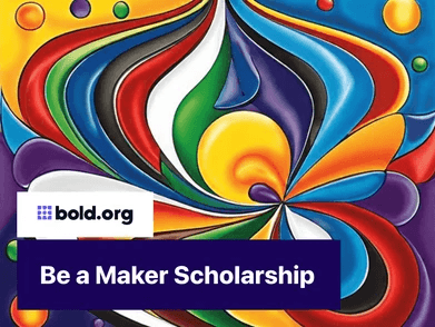 Be a Maker Scholarship Fund