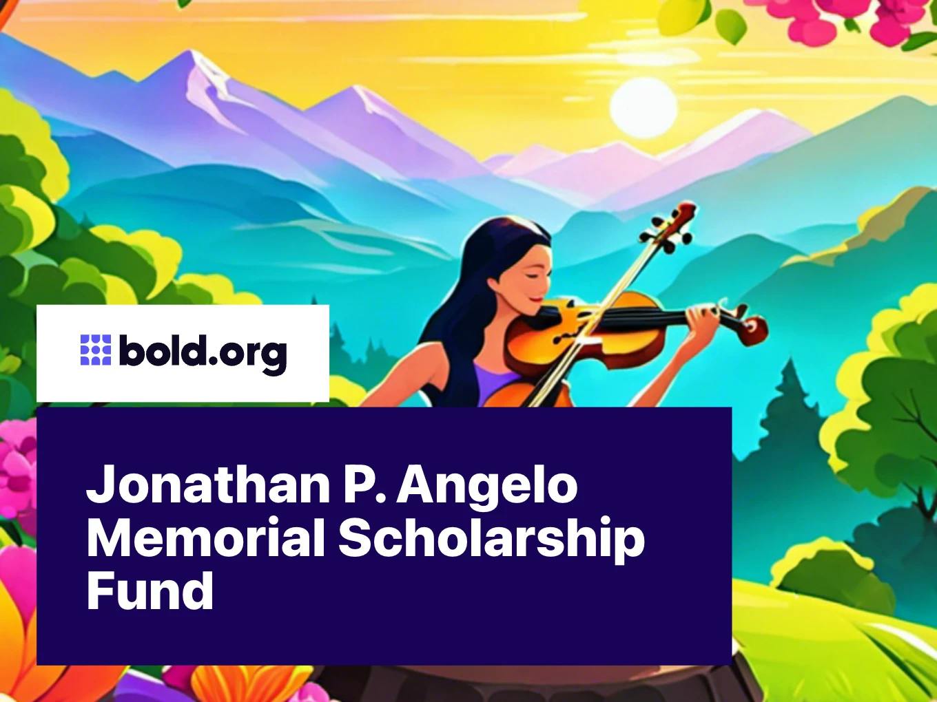 Jonathan P. Angelo Memorial Scholarship Fund