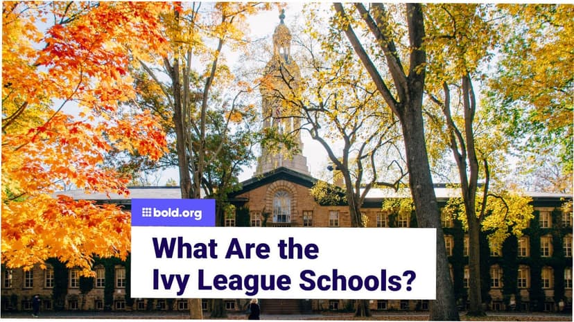 What Are the Ivy League Schools? List & Rankings | Bold.org