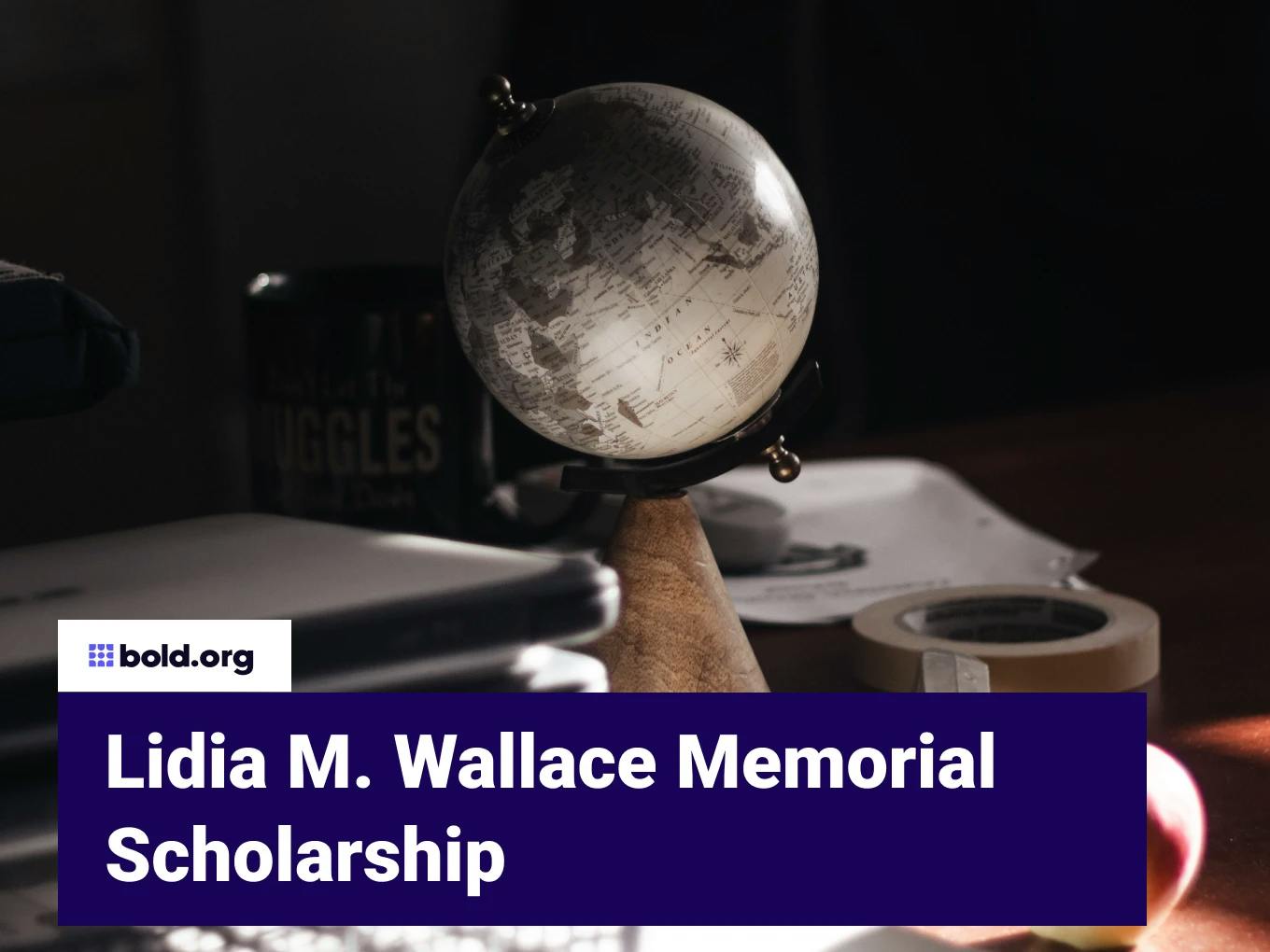 Lidia M. Wallace Memorial Scholarship