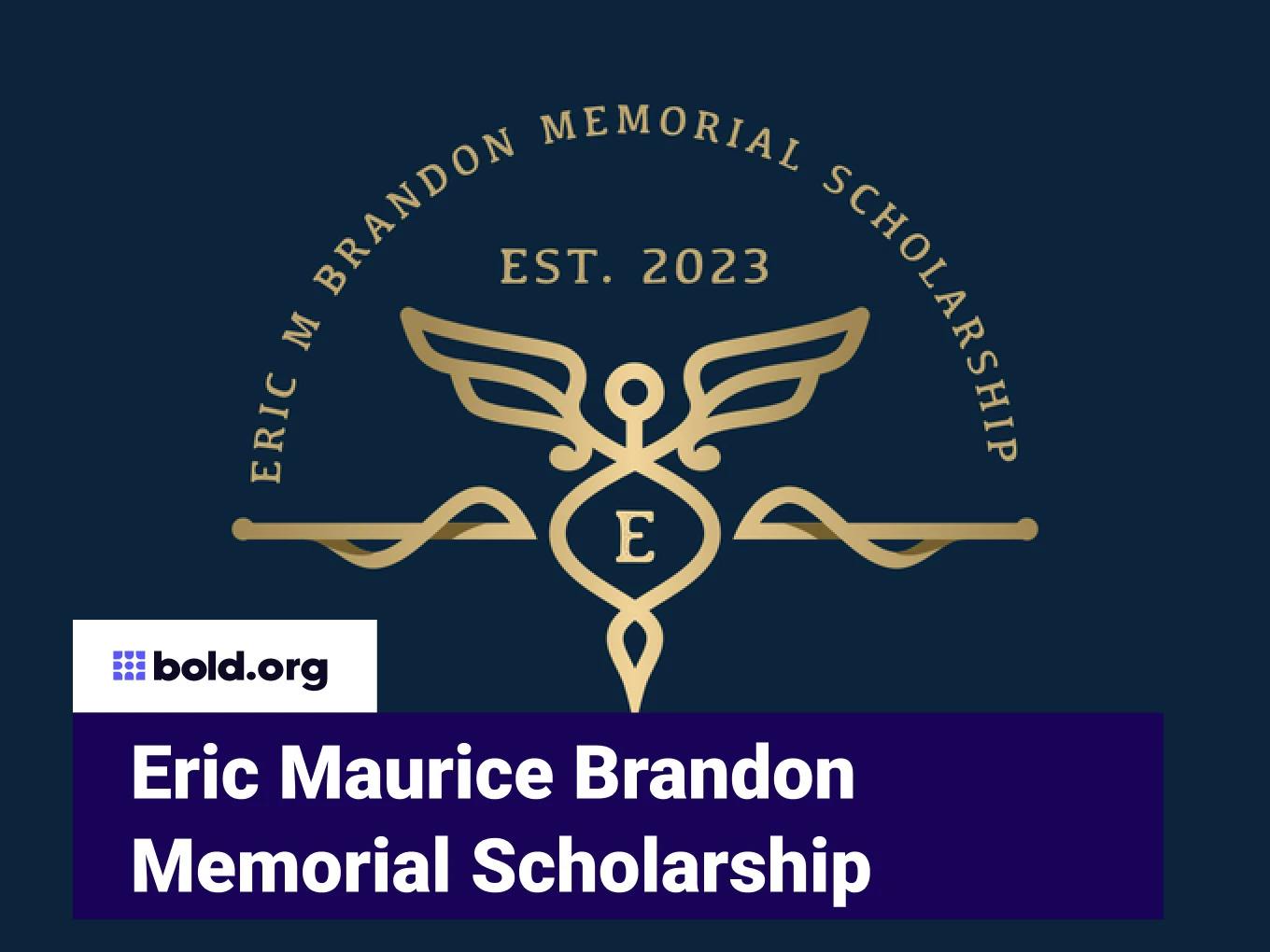 Eric Maurice Brandon Memorial Scholarship
