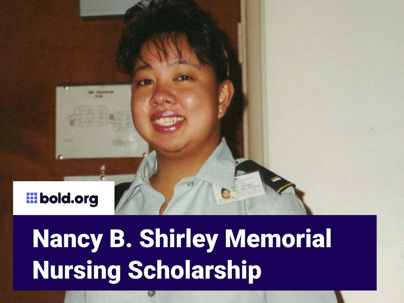 Nancy B. Shirley Memorial Nursing Scholarship