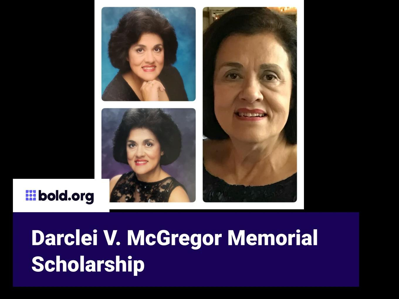 Darclei V. McGregor Memorial Scholarship