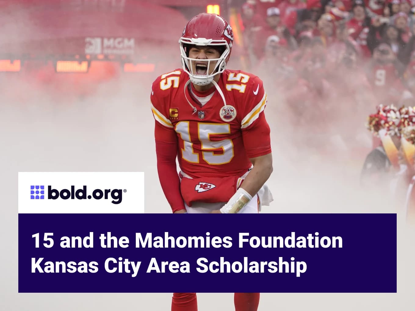 15 and the Mahomies Foundation – Kansas City Area Scholarship