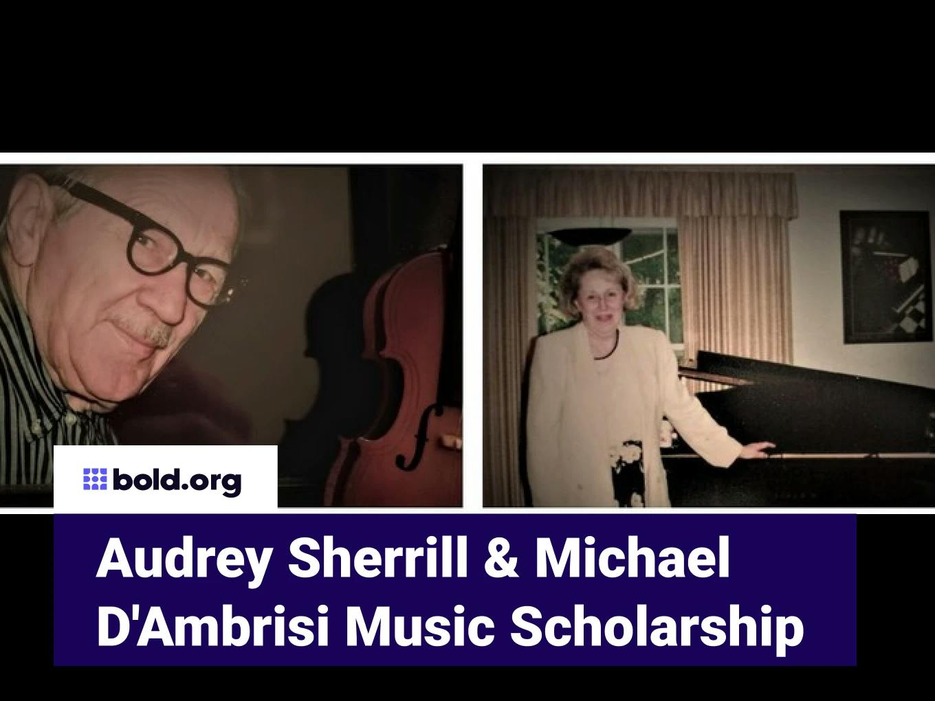 Audrey Sherrill & Michael D'Ambrisi Music Scholarship