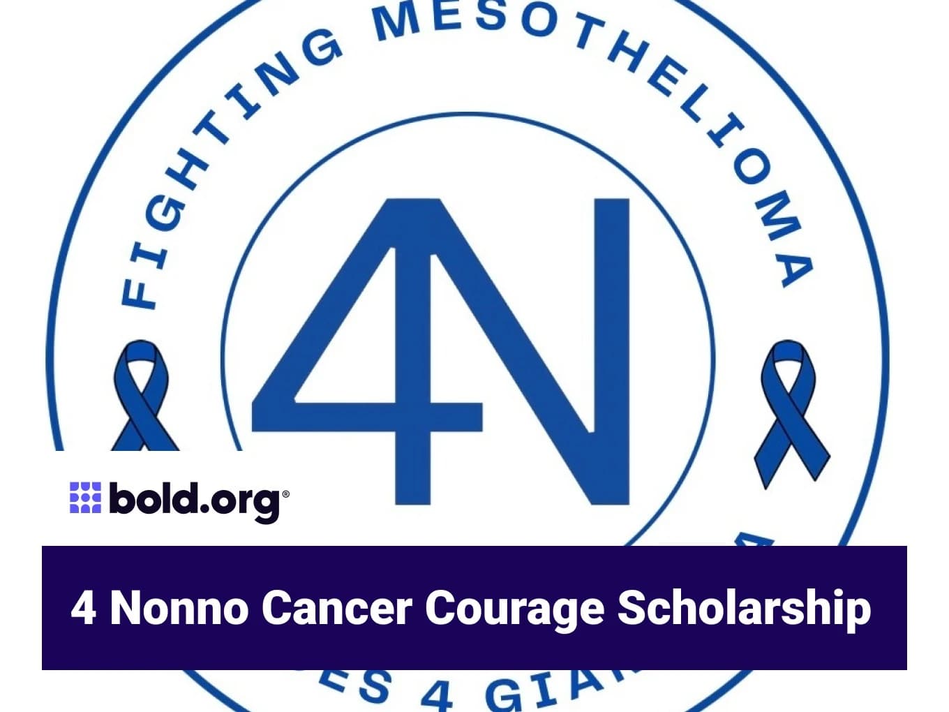 4 Nonno Cancer Courage Scholarship