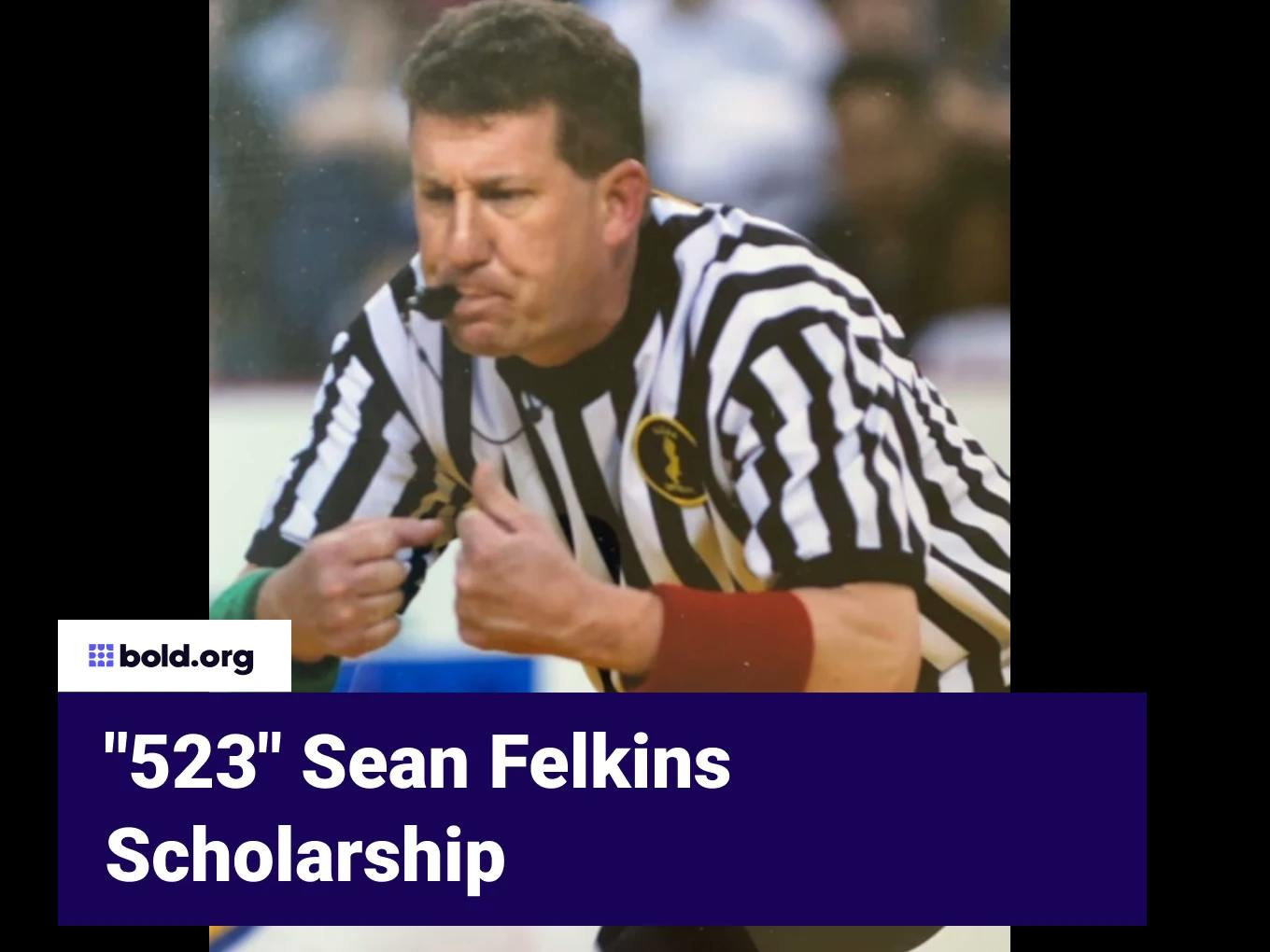 "523" Sean Felkins Scholarship