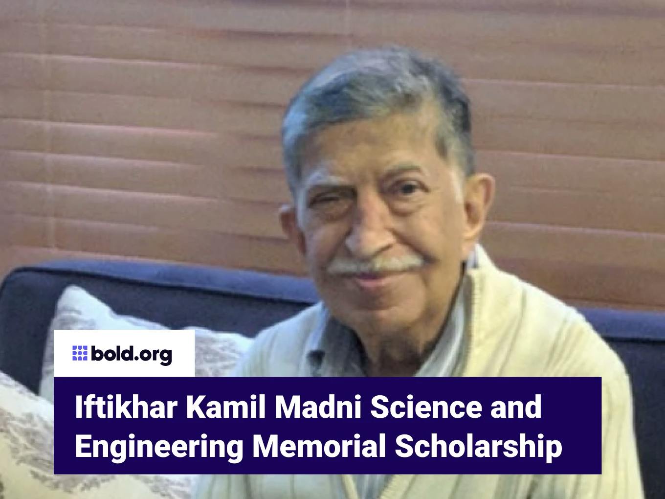 Iftikhar Kamil Madni Science and Engineering Memorial Scholarship
