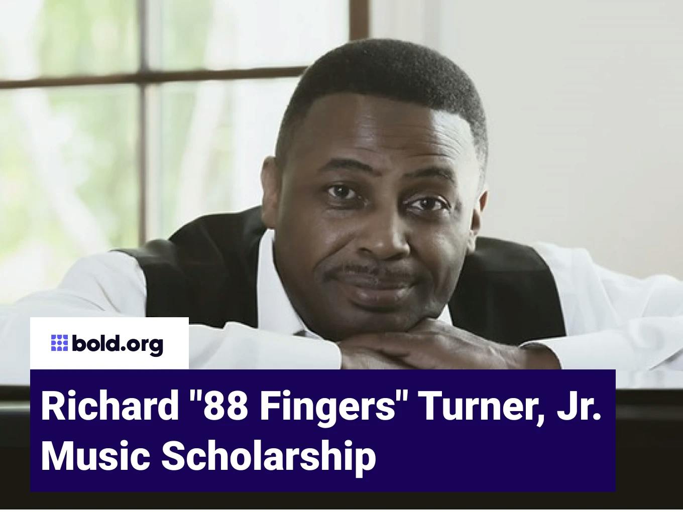 Richard "88 Fingers" Turner, Jr. Music Scholarship