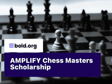 Cover image for AMPLIFY Chess Masters Scholarship