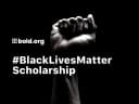 #BlackLivesMatter Scholarship