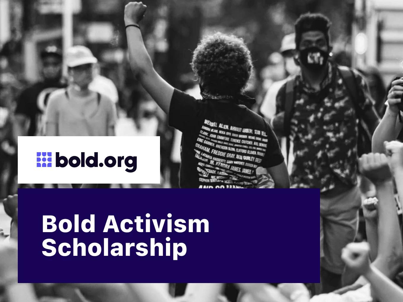 Bold Activism Scholarship