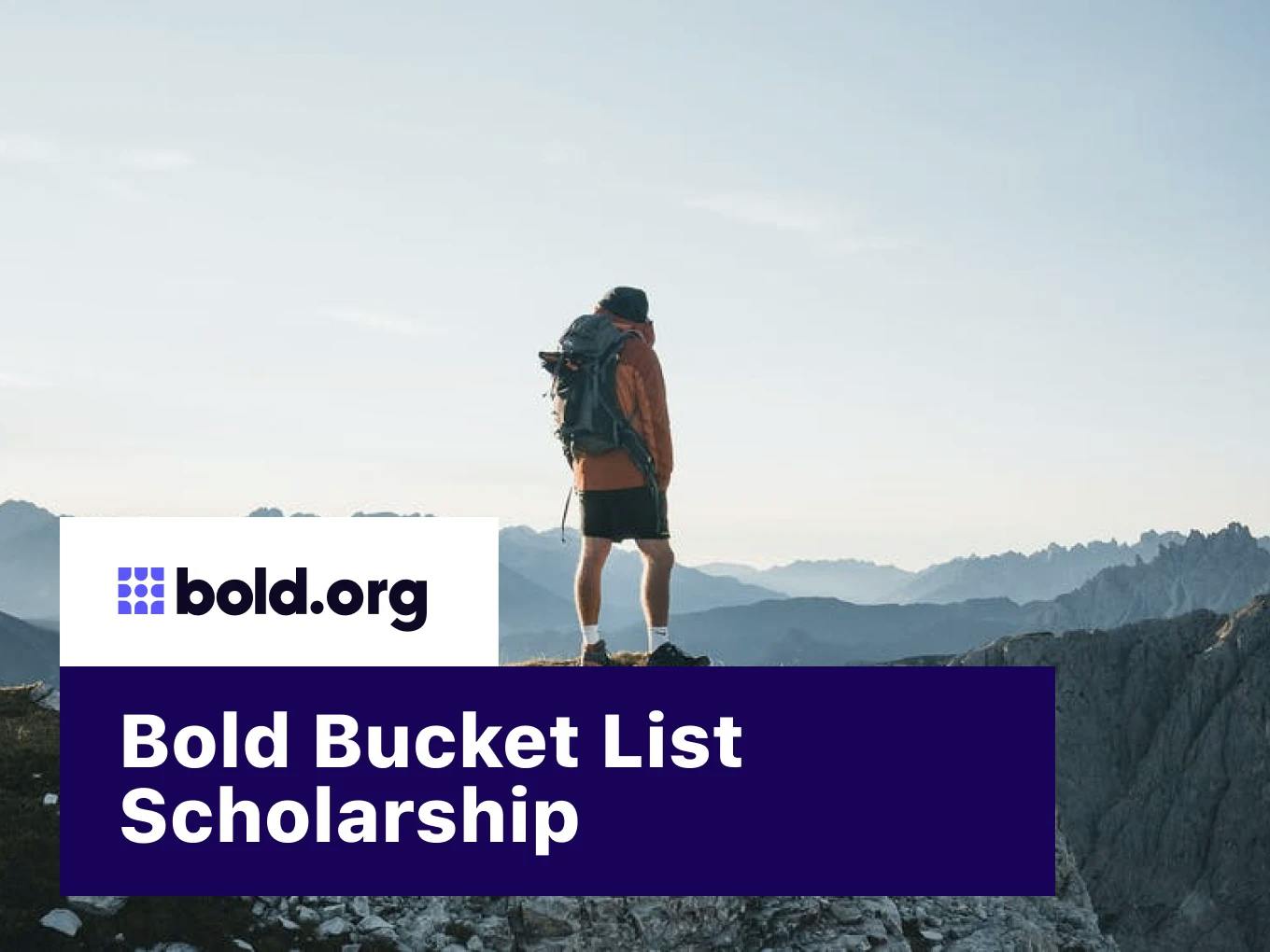 Bold Bucket List Scholarship