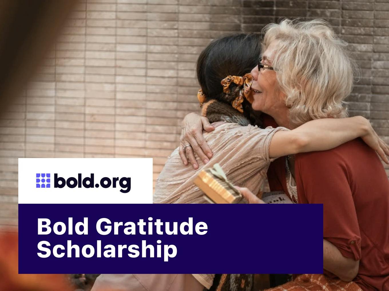Bold Gratitude Scholarship