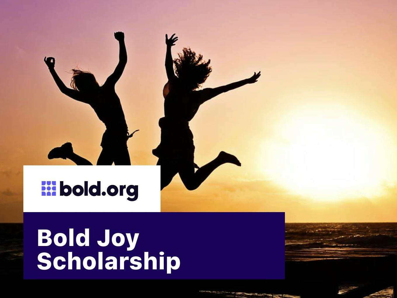 Bold Joy Scholarship