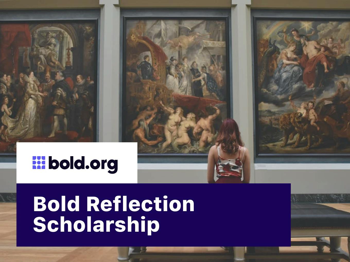Bold Reflection Scholarship