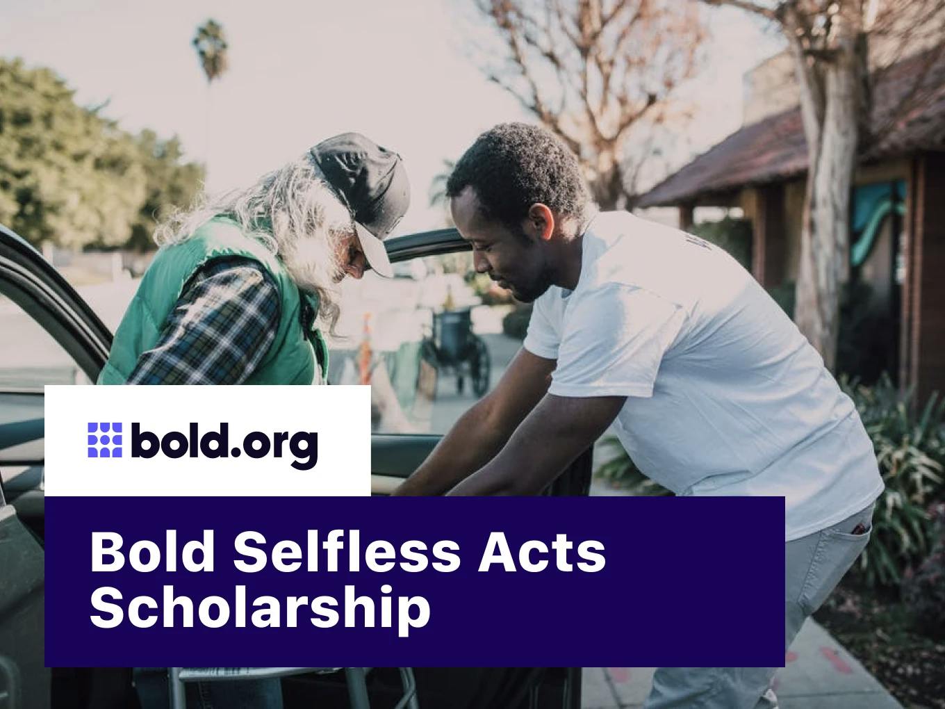 Bold Selfless Acts Scholarship