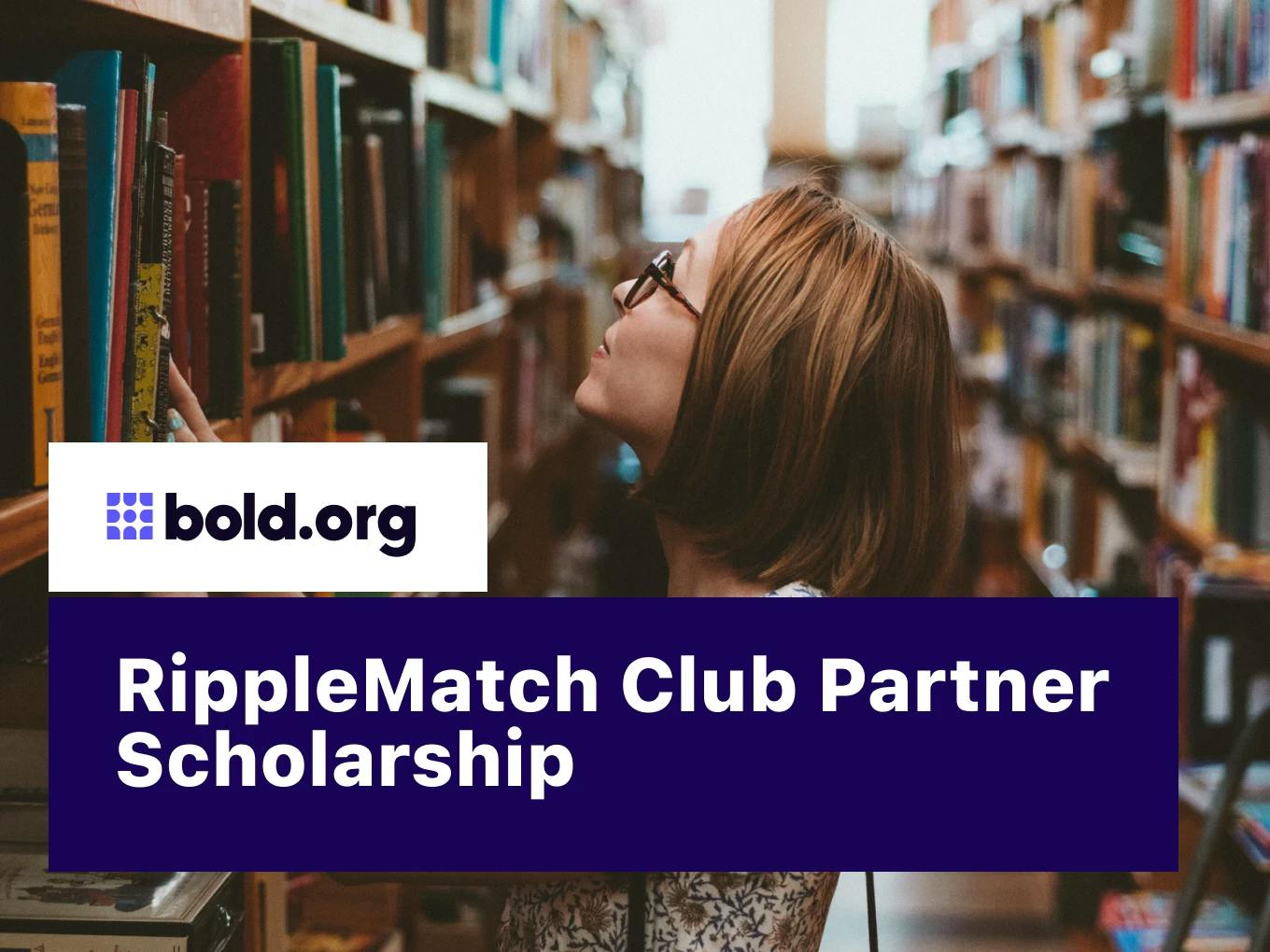 RippleMatch Club Partner Scholarship