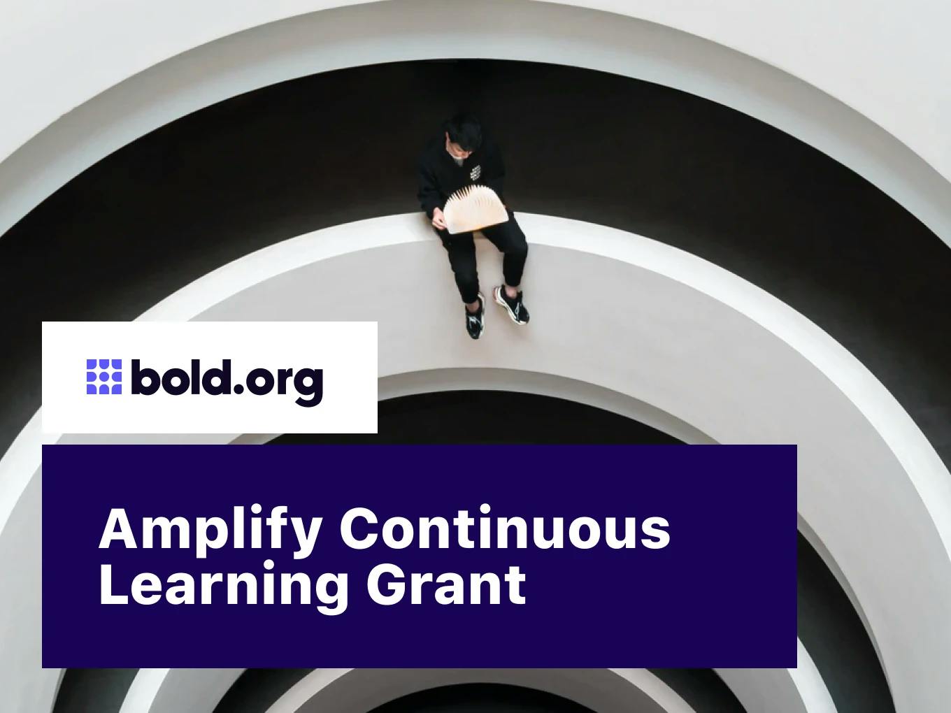 Amplify Continuous Learning Grant