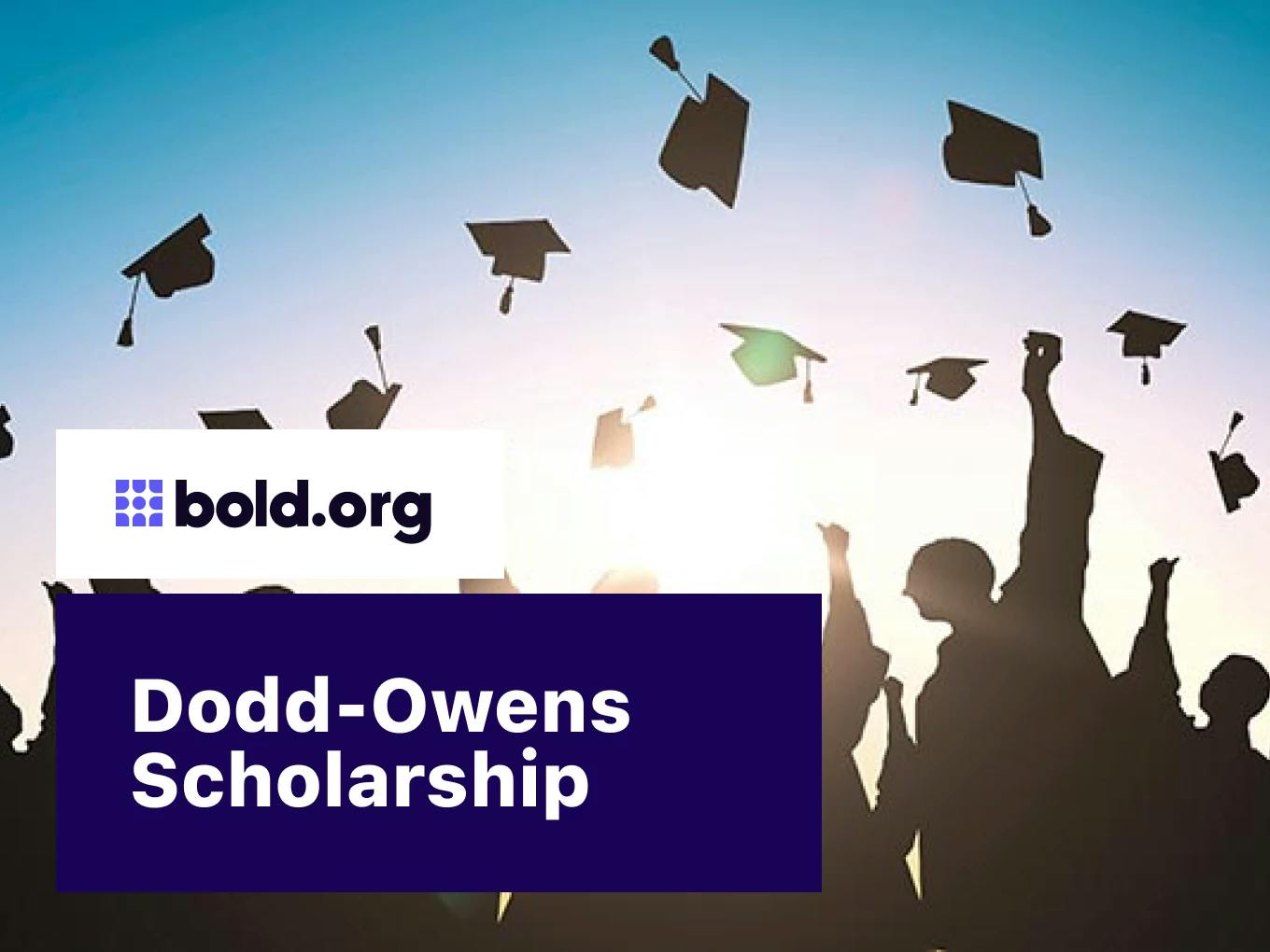 Dodd-Owens Scholarship