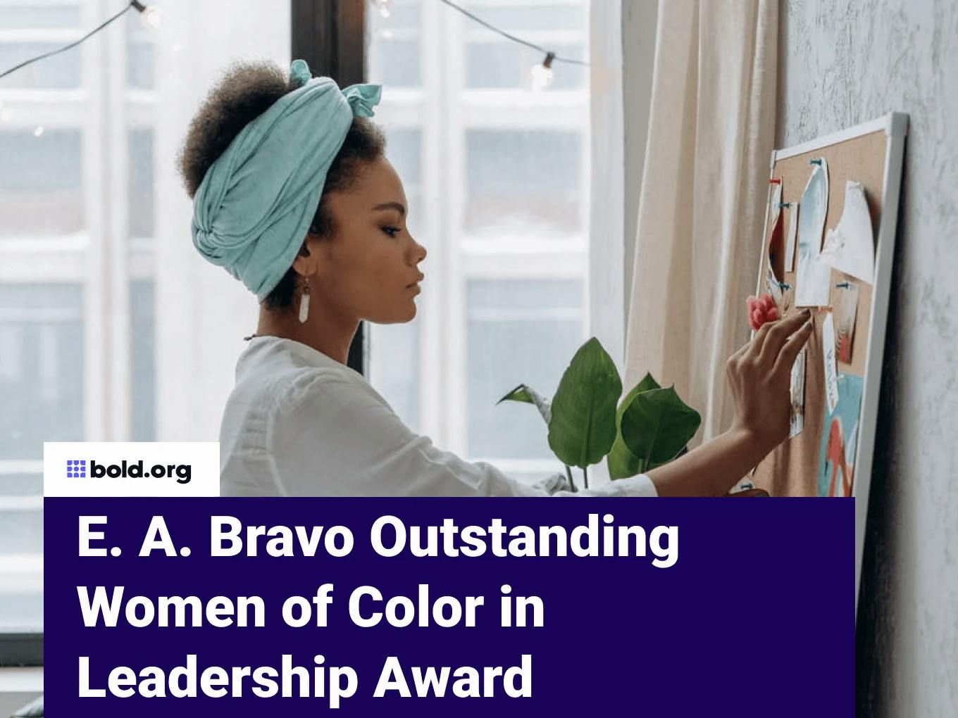 E. A. Bravo Outstanding Women of Color in Leadership Award