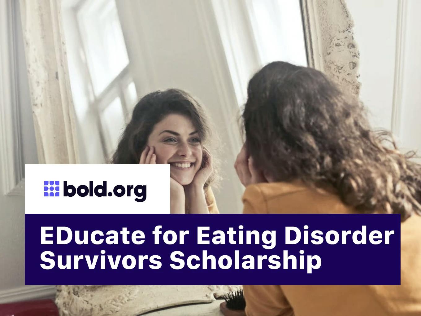 EDucate for Eating Disorder Survivors Scholarship