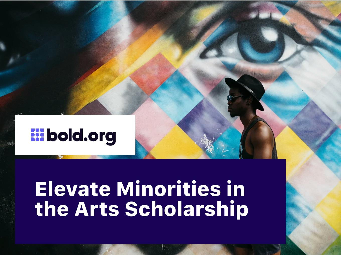 Elevate Minorities in the Arts Scholarship