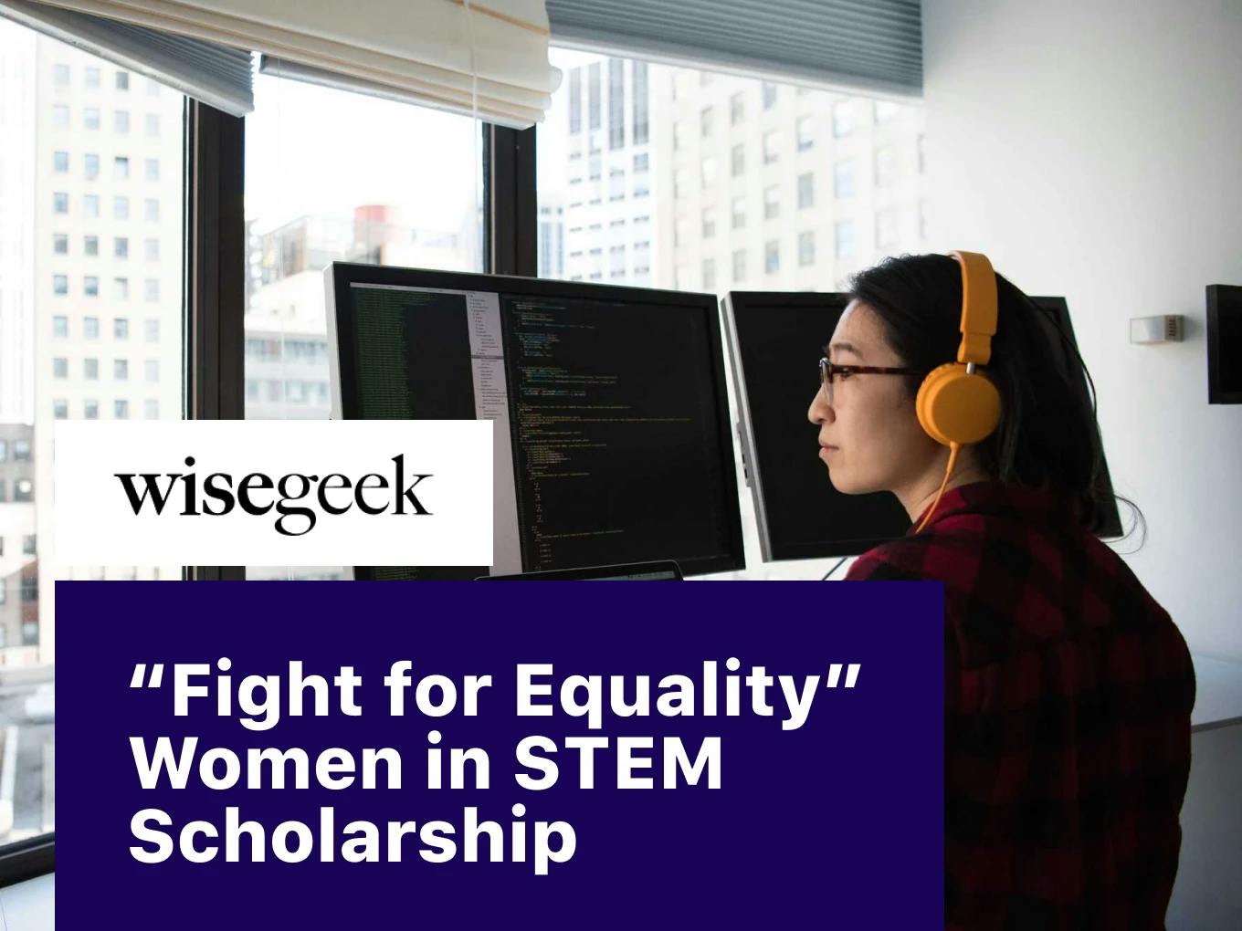 "Fight for Equality" Women in STEM Scholarship