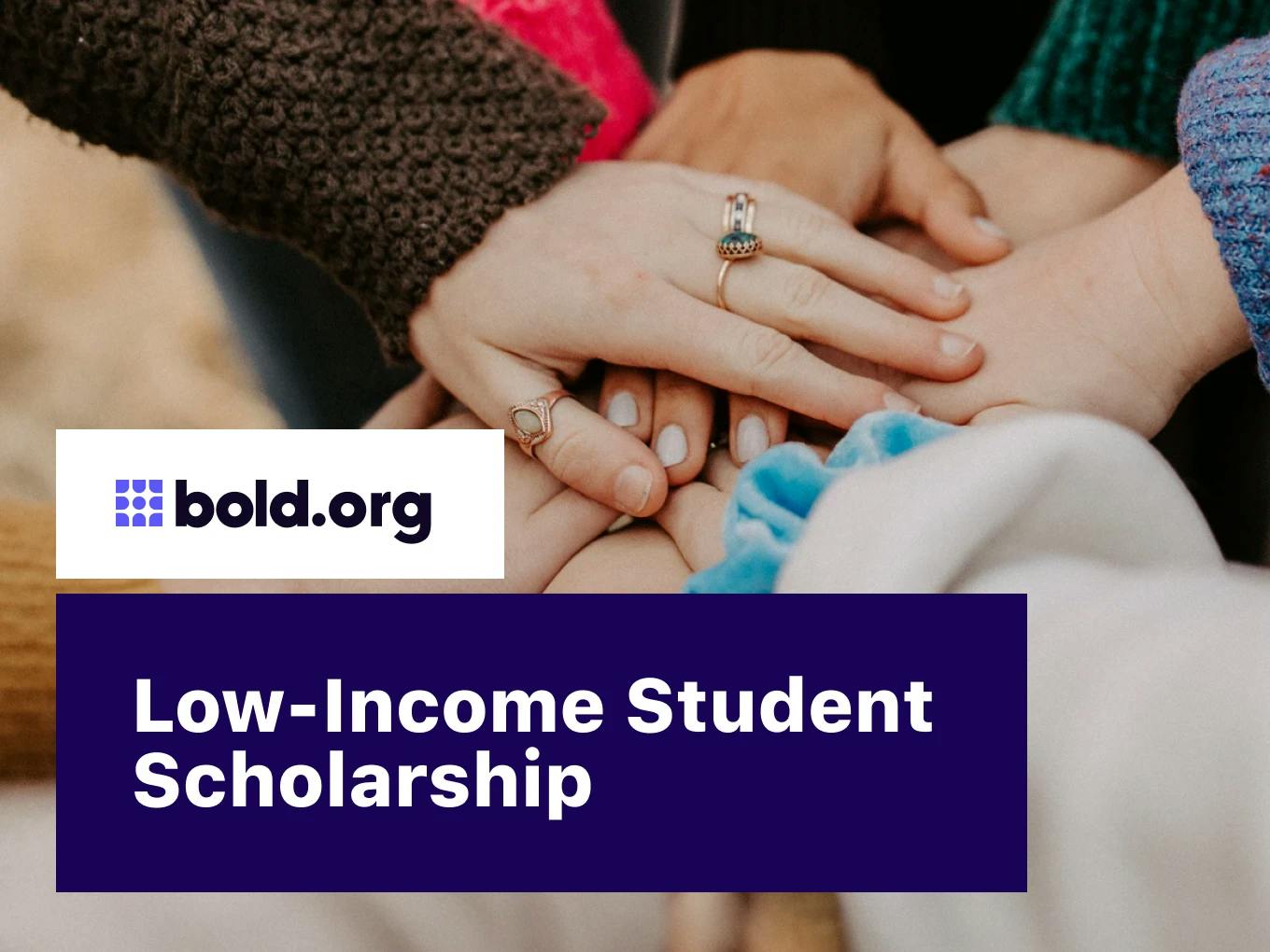 Low-Income Student Scholarship