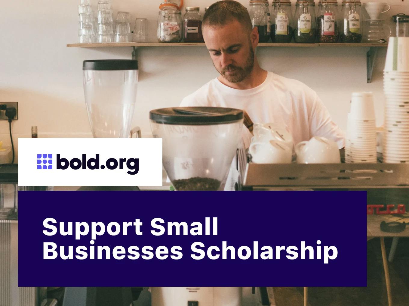 Support Small Businesses Scholarship