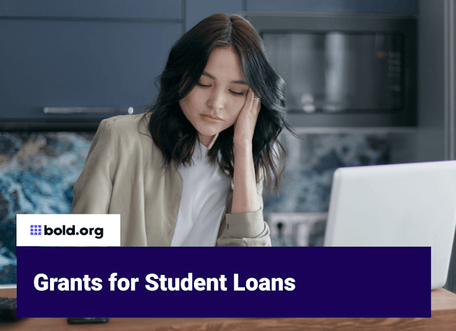 Student Loan Grants