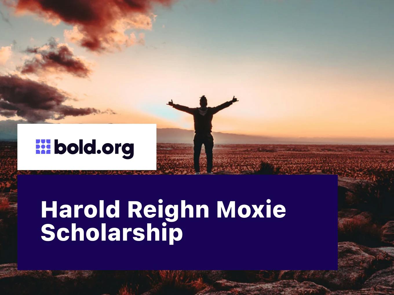 Harold Reighn Moxie Scholarship