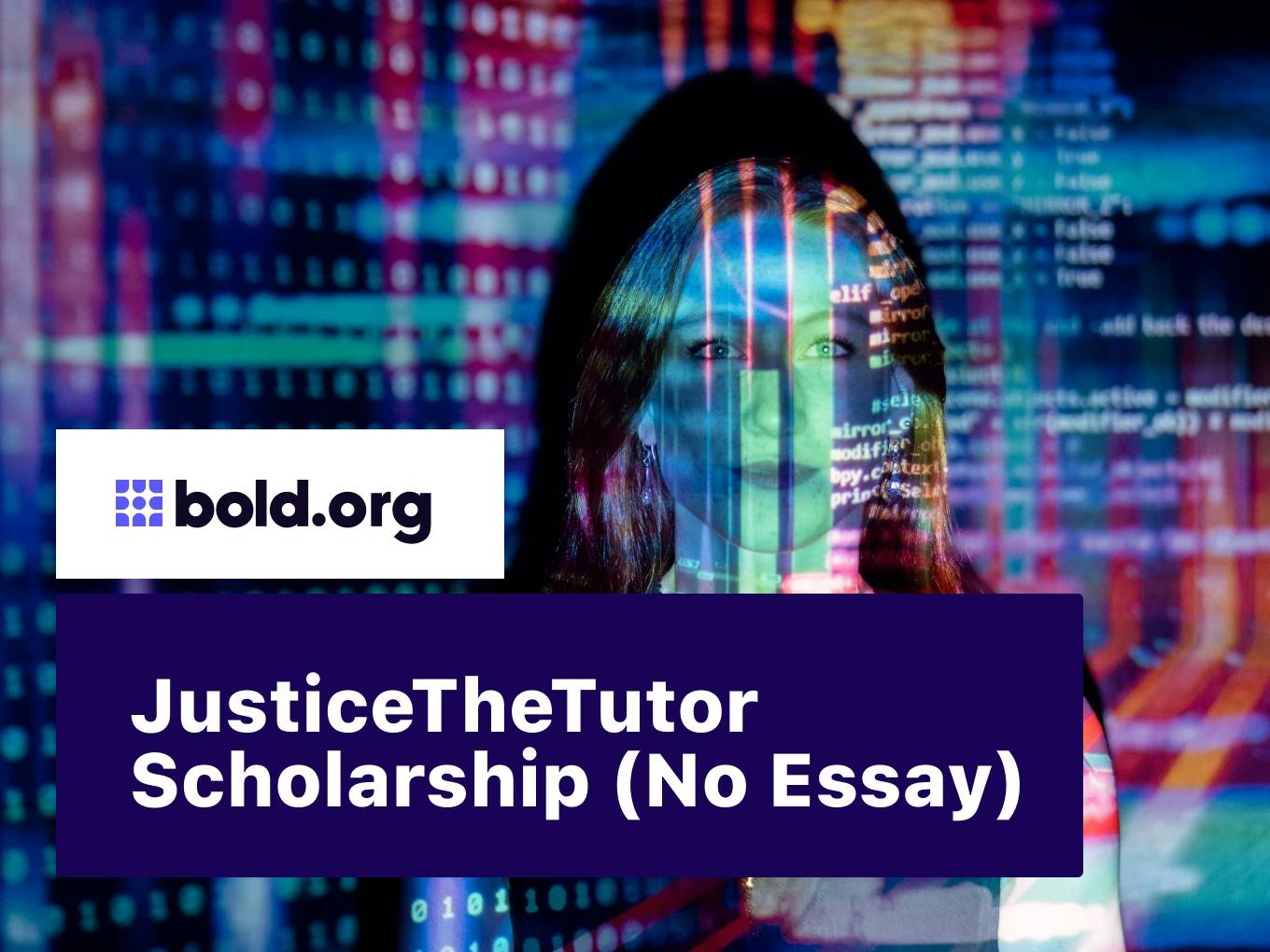 JusticeTheTutor Scholarship (No Essay)