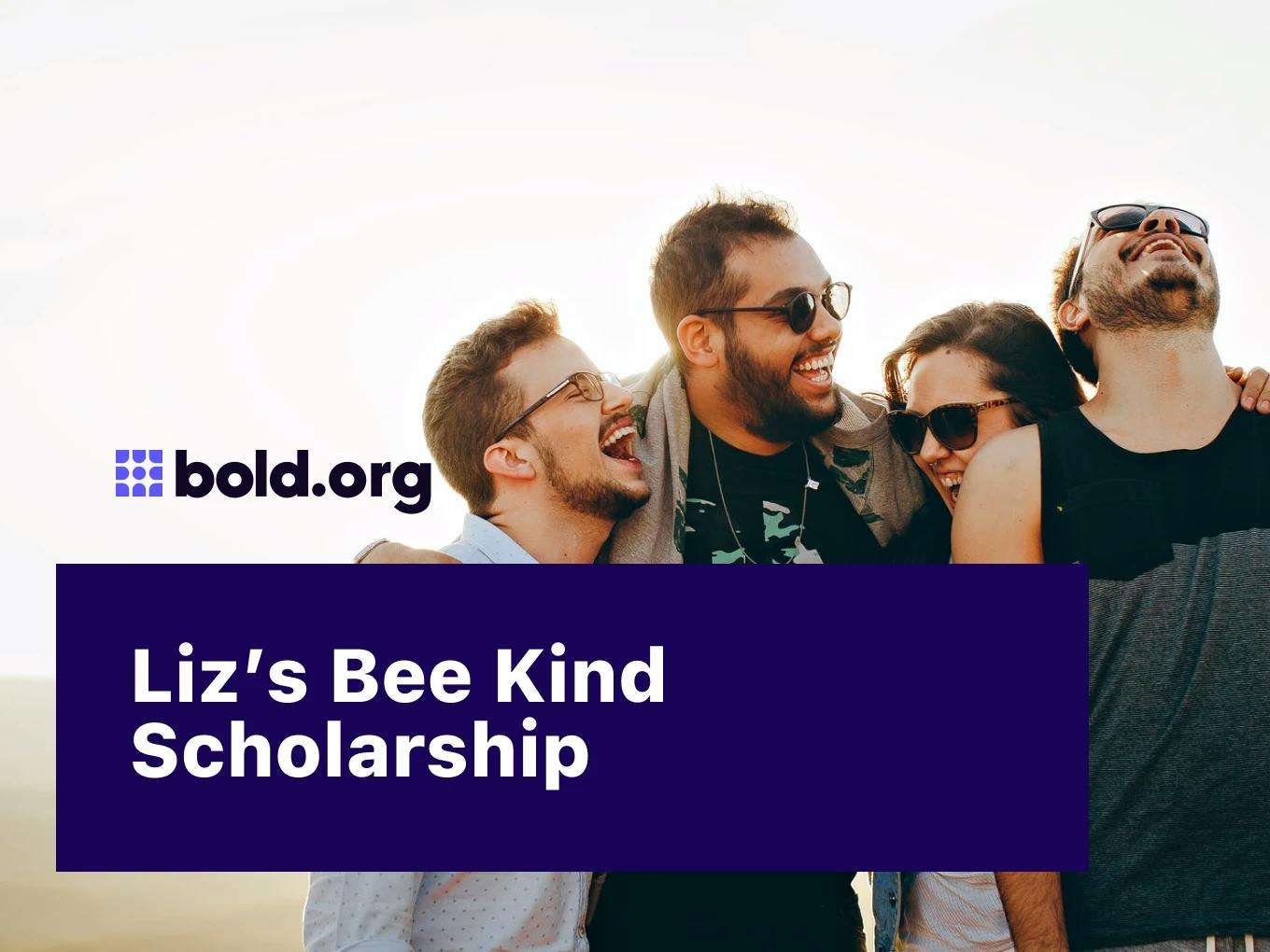 Liz's Bee Kind Scholarship