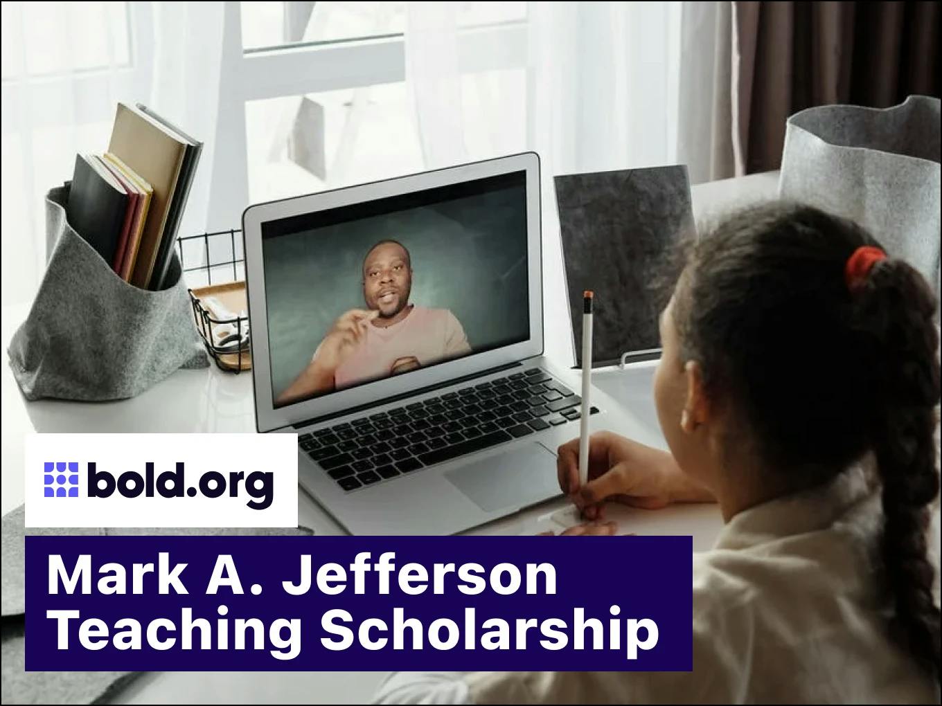 Mark A. Jefferson Teaching Scholarship
