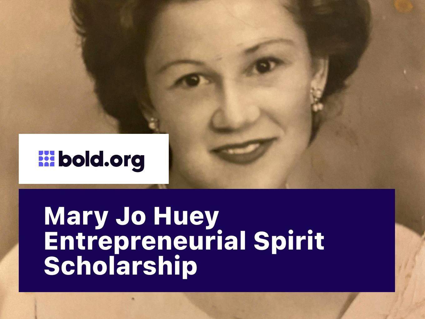 Mary Jo Huey Scholarship