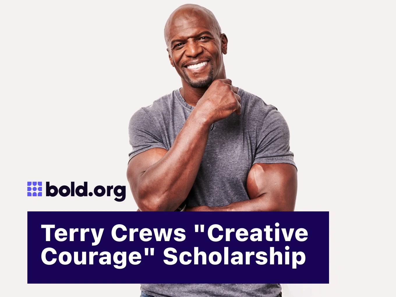 Terry Crews "Creative Courage" Scholarship