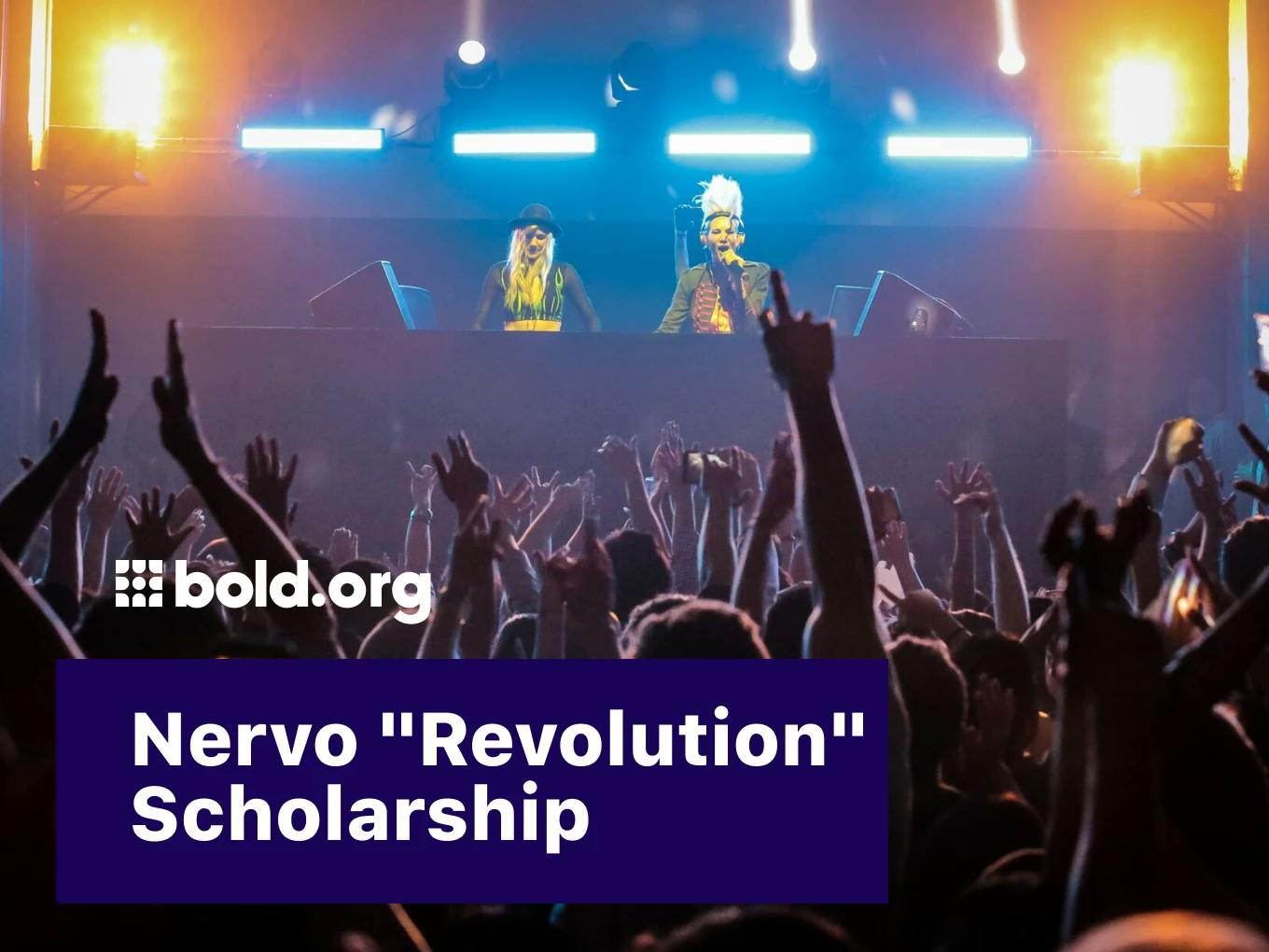 Nervo "Revolution" Scholarship