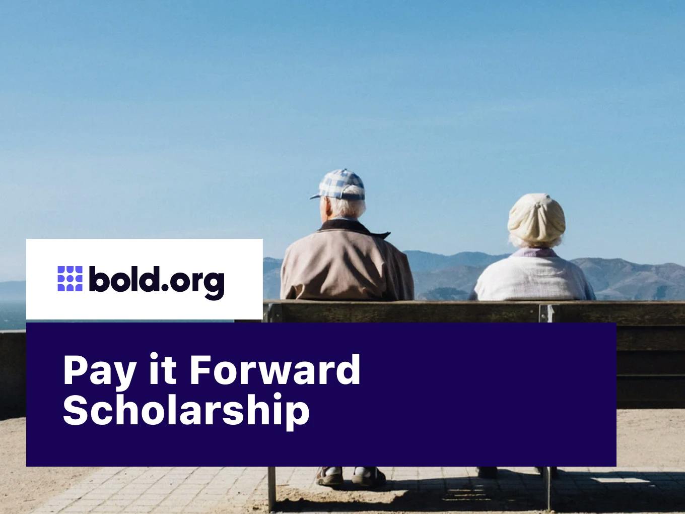 Pay It Forward Scholarship