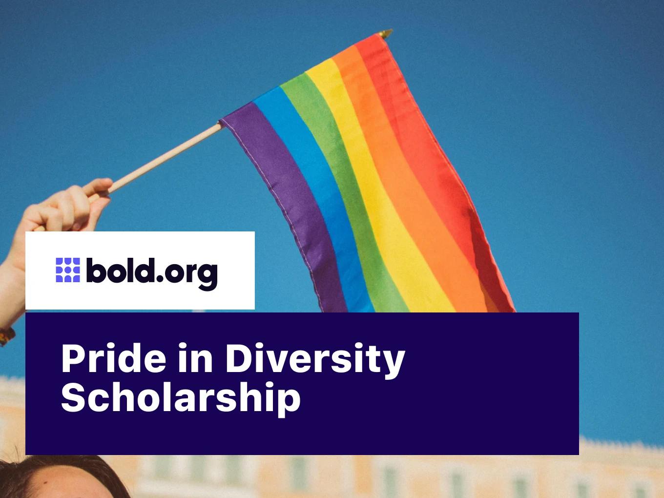 Pride in Diversity Scholarship