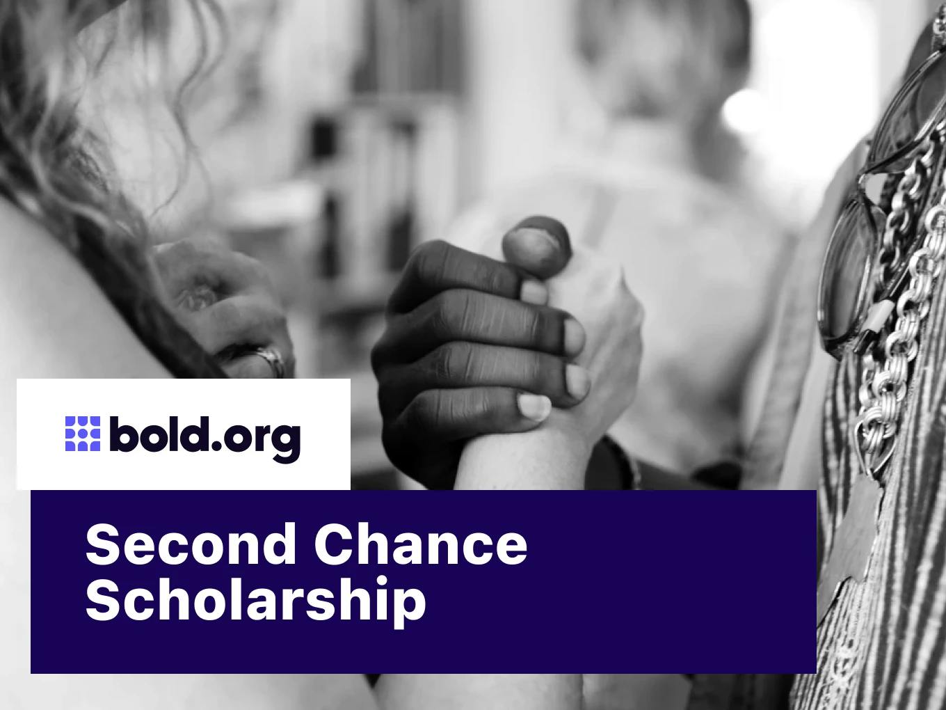 Second Chance Scholarship