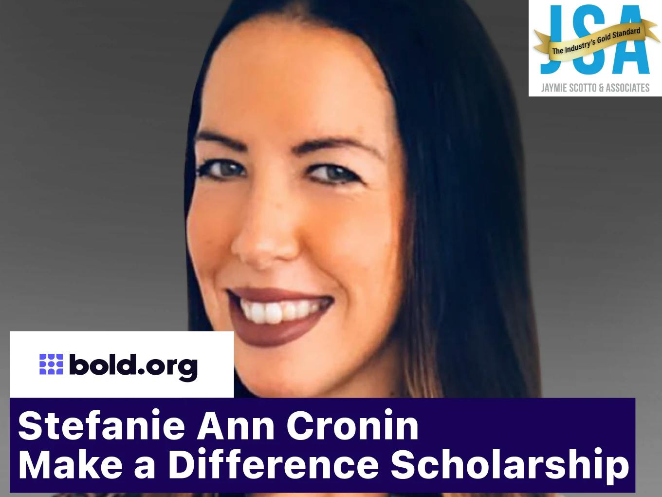 Stefanie Ann Cronin Make a Difference Scholarship