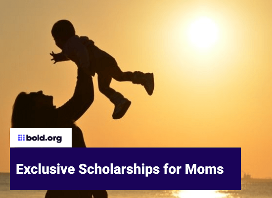 Scholarships for Moms to Apply for in 2024