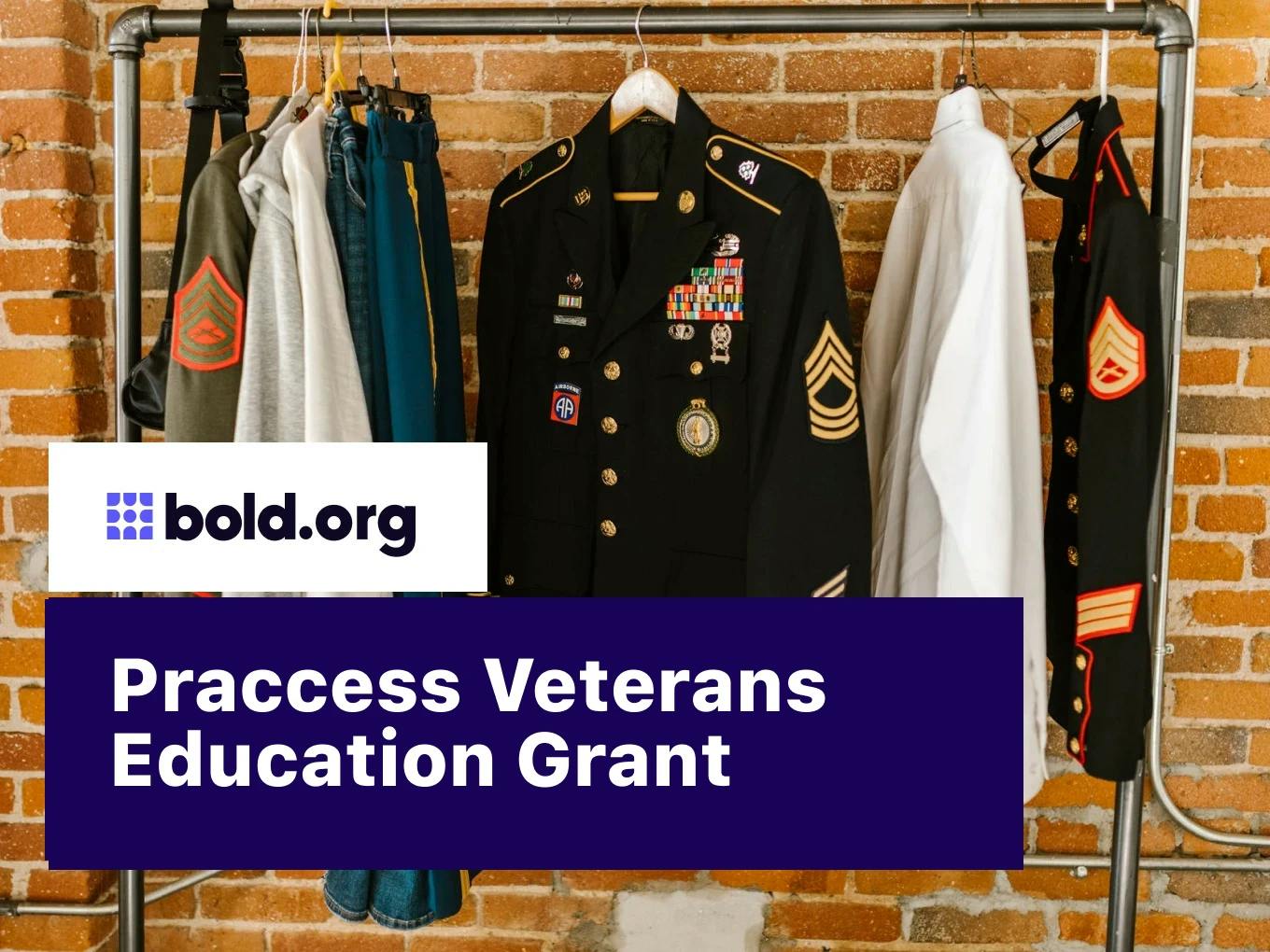 Praccess Veterans Education Grant