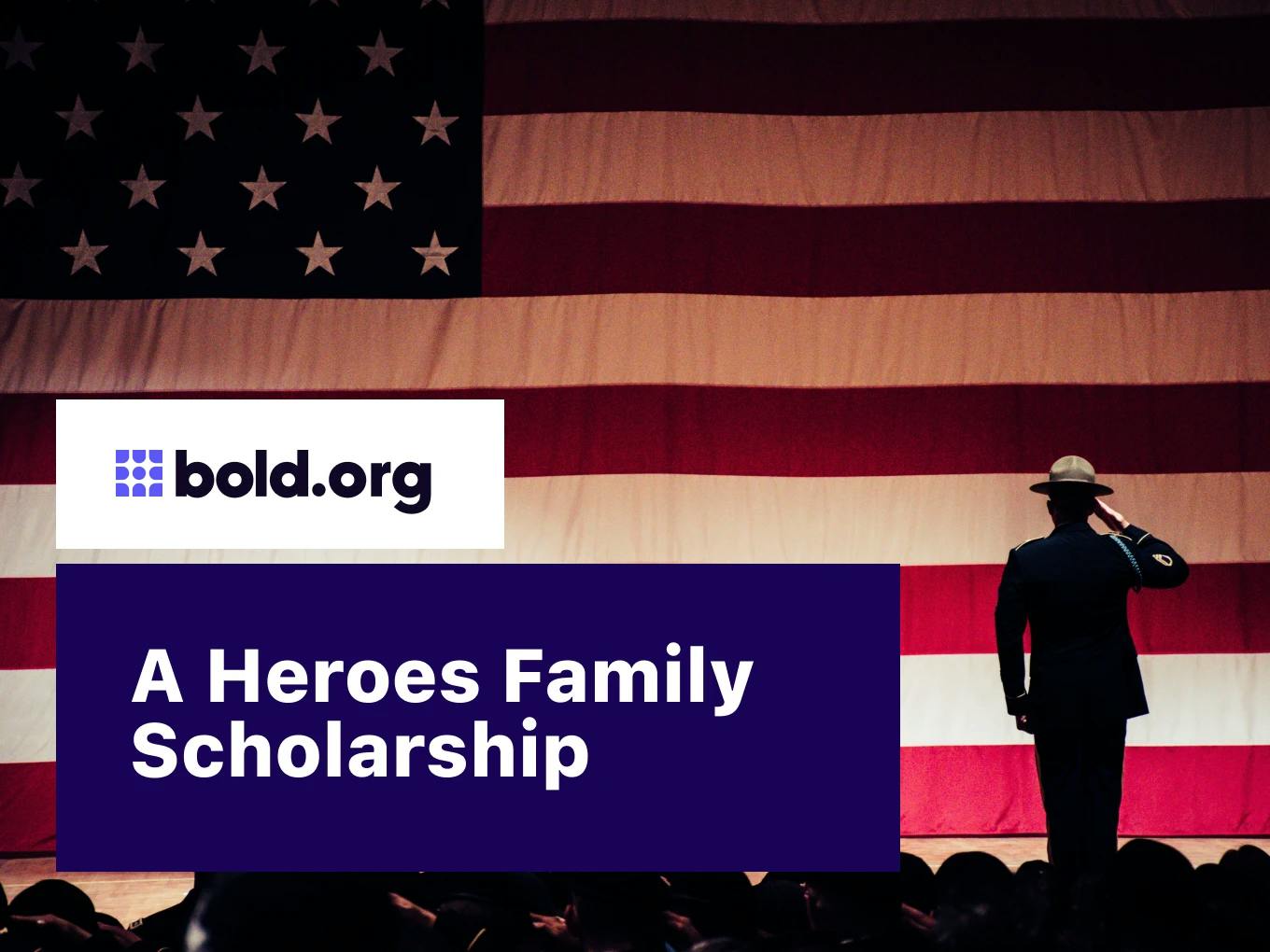 A Heroes Family Scholarship