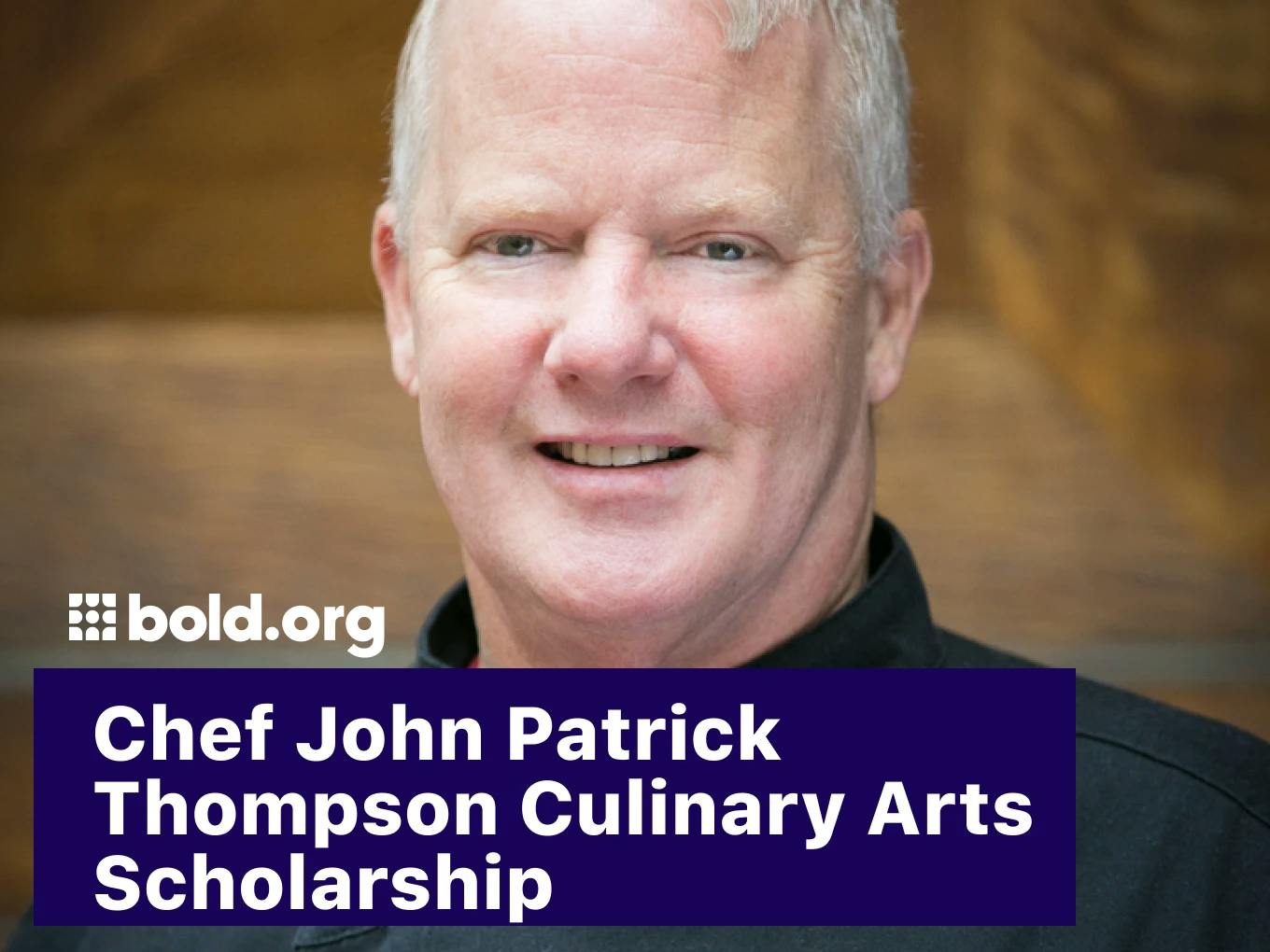 Chef John Patrick Thompson Culinary Arts Scholarship